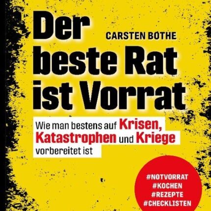 Der beste Rat ist Vorrat
